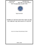 Luận văn Thạc sĩ Máy tính: Nghiên cứu phương pháp phát hiện mã độc dựa trên dữ liệu meta-data của tệp tin