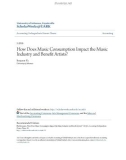 Accounting undergraduate Honors theses: How does music consumption impact the music industry and benefit artists?