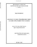 Luận văn thạc sĩ Kỹ thuật: Giải pháp cải thiện tình hình phát triển các khu công nghiệp tỉnh Nam Định