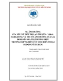 Luận văn Thạc sĩ Kinh tế: Sự ảnh hưởng của yếu tố tiếp thị lan truyền - viral marketing và yếu tố sự ảnh hưởng của gia đình đến giá trị thương hiệu (Trường hợp nghiên cứu cho điện thoại di động ở thành phố Hồ Chí Minh)