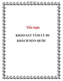 Tiểu luận: Khảo sát tâm lý du khách Hàn Quốc