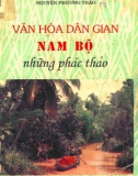 tập tiểu luận: văn hóa dân gian nam bộ những phác thảo