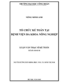 Luận văn Thạc sĩ Kế toán: Tổ chức kế toán tại Bệnh viện Đa khoa Nông nghiệp