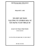 Luận văn Thạc sĩ Kế toán: Tổ chức kế toán tại Công ty Cổ phần Đầu tư xây dựng và kỹ thuật 29