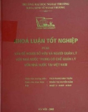 Khóa luận tốt nghiệp: Vấn đề người sở hữu và người quản lý vốn nhà nước trong cơ chế quản lý vốn nhà nước tại Việt Nam