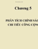 Bài giảng Kinh tế công cộng: Chương 5 - Phân tích chính sách chi tiêu công cộng