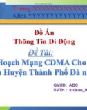 Đồ án thông tin di động Quy Hoạch Mạng CDMA Cho Các Quận Huyện Thành Phố Đà nẵng