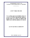 Luận văn Thạc sĩ Kinh tế: Tác động quyền sở hữu của cổ đông lớn lên thành quả hoạt động của các công ty niêm yết trên Sàn chứng khoán TP.HCM