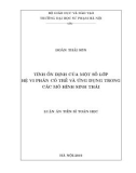 Luận án Tiến sĩ Toán học: Tính ổn định của một số lớp hệ vi phân có trễ và ứng dụng trong các mô hình sinh thái