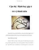 Cận thị - Bệnh hay gặp ở trẻ vị thành niên