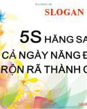 Bài giảng 5S hăng say cả ngày năng động rộn rã thành công