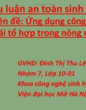 Tiểu luận an toàn sinh học: Ứng dụng công nghệ AND tái tổ hợp trong nông nghiệp