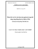 Luận văn Thạc sĩ Khoa học Lâm nghiệp: Phân tích vai trò của lâm sản ngoài gỗ trong đời sống cộng đồng dân tộc thiểu số Êđê tại huyện Krông Bông Tỉnh Đăk Lăk