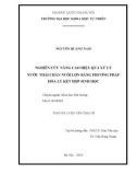 Tóm tắt Luận văn Thạc sĩ Khoa học: Nghiên cứu nâng cao hiệu quả xử lý nước thải chăn nuôi lợn bằng phương pháp hóa lý kết hợp sinh học