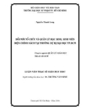 Luận văn Thạc sĩ Giáo dục học: Đổi mới tổ chức và quản lý học sinh, sinh viên diện chính sách tại trường dự bị Đại học TP.HCM