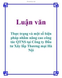 Luận văn: Thực trạng và một số biện pháp nhằm nâng cao công tác QTNS tại Công ty Đầu tư Xây lắp Thương mại Hà Nội