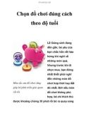 Chọn đồ chơi đúng cách theo độ tuổi