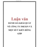 Luận văn: ĐÁNH GIÁ KHÁI QUÁT VỀ CÔNG TY IMEXIN VÀ MỘT SỐ Ý KIẾN ĐÓNG GÓP