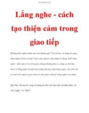 Lắng nghe - cách tạo thiện cảm trong giao tiếp