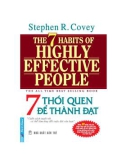 THE 7 HABITS OF HIGHLY EFFECTIVE PEOPLE - 7 THÓI QUEN ĐỂ THÀNH ĐẠT