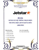 Tiểu luận: Đánh giá hệ thống nhận diện thương hiệu Jetstar Pacific Airlines (JPA)