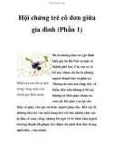 Hội chứng trẻ cô đơn giữa gia đình (Phần 1)