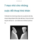 7 mẹo nhỏ cho những cuộc đối thoại khó khăn