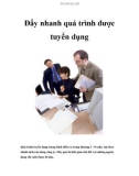 Đẩy nhanh quá trình được tuyển dụng