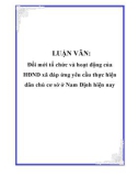 LUẬN VĂN: Đổi mới tổ chức và hoạt động của HĐND xã đáp ứng yêu cầu thực hiện dân chủ cơ sở ở Nam Định hiện nay