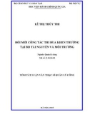 Tóm tắt Luận văn Thạc sĩ Quản lý công: Đổi mới công tác thi đua khen thưởng tại Bộ Tài nguyên và Môi trường