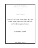 Luận văn Thạc sĩ Kinh tế: Đánh giá tác động của sự thoả mãn tiền lương đến sự thoả mãn công việc của nhân viên ngành ngân hàng