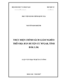 Luận văn thạc sĩ Quản lý công: Thực hiện chính sách giảm nghèo trên địa bàn huyện Cư M’gar, tỉnh Đắk Lắk