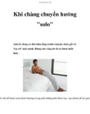 Khi chàng chuyển hướng solo