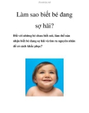 Làm sao biết bé đang sợ hãi?