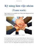 Kỹ năng làm việc nhóm (Team work)