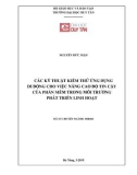 Luận án Tiến sĩ: Các kỹ thuật kiểm thử ứng dụng di động cho việc nâng cao độ tin cậy của phần mềm trong môi trường phát triển linh hoạt