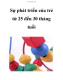 Sự phát triển của trẻ từ 25 đến 30 tháng tuổi