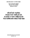 Vấn đề môi trường trong phát triển xã hội theo hướng bền vững ở Việt Nam: Phần 1