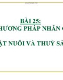 Bài giảng Công nghệ 10 bài 25: Các phương pháp nhân giống vật nuôi và thủy sản