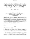 Ứng dụng viễn thám và GIS đánh giá biến động đất mặt nước sông, hồ phục vụ công tác quản lý đất đai huyện Ba Vì thành phố Hà Nội