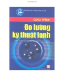 Giáo trình Đo lường kỹ thuật lạnh: Phần 1 - ThS. Trần Văn Lịch (chủ biên)