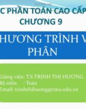 Bài giảng Toán cao cấp 2: Chương 9 - TS. Trịnh Thị Hường