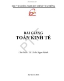 Bài giảng Toán kinh tế: Phần 1 - TS. Trần Ngọc Minh