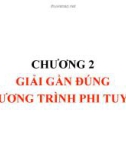 Bài giảng Phương pháp tính: Chương 2 – Trịnh Quốc Lương