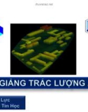 Bài giảng Trắc lượng ảnh - ThS. Nguyễn Tấn Lực