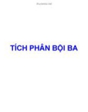 Bài giảng Giải tích 2: Tích phân bội ba - Trần Ngọc Diễm