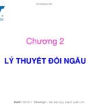 Bài giảng Quy hoạch tuyến tính - Chương 2: Lý thuyết đối ngẫu (ĐH Tôn Đức Thắng)