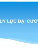 Bài giảng Thủy lực đại cương - Chương 3: Cơ sở động lực học chất lỏng