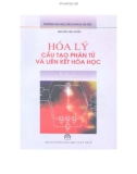 Giáo trình Hóa lý cấu tạo phân tử và liên kết hóa học: Phần 1