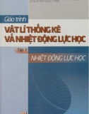 Giáo trình Vật lý thống kê và nhiệt động lực học (Tập 1): Phần 1